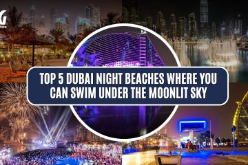 Top 5 Dubai Night Beaches Where You Can Swim Under the Moonlit Sky