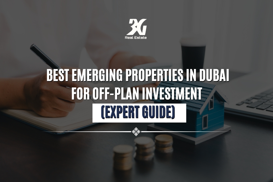 Best Off Plan Properties for Investment in Dubai
