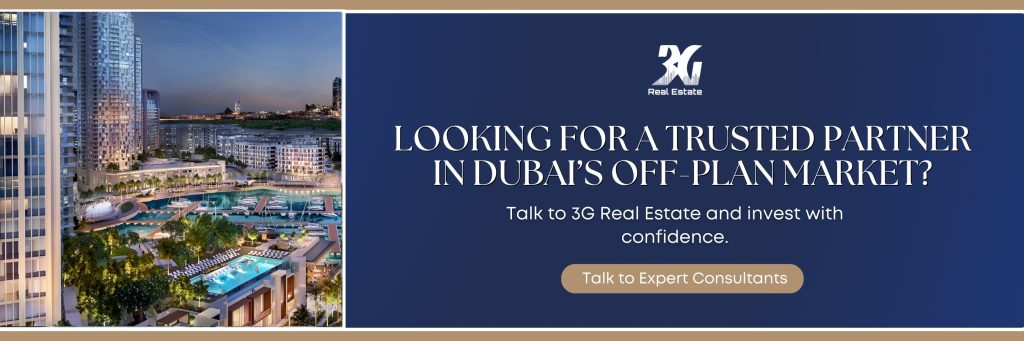 Looking for a trusted partner in Dubai's off-plan market Talk to 3G Real Estate and invest with confidence.