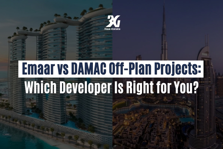 Emaar vs DAMAC Off-Plan Projects Which Developer Is Right for You