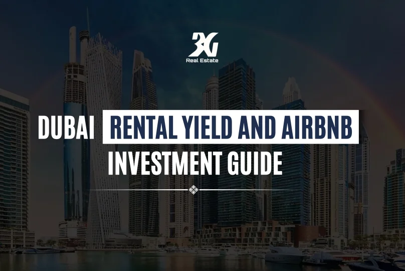 Dubai Rental Yield and Airbnb Investment Guide